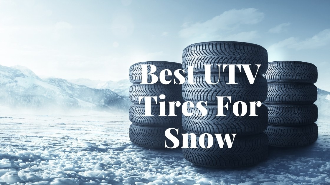 UTV Tires For Snow